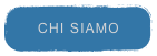 CHI SIAMO